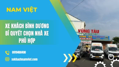 Xe Khách Bình Dương – Bí Quyết Chọn Nhà Xe Phù Hợp