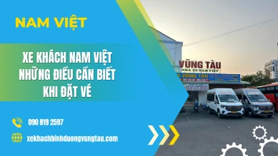 Xe Khách Nam Việt – Những Điều Cần Biết Khi Đặt Vé