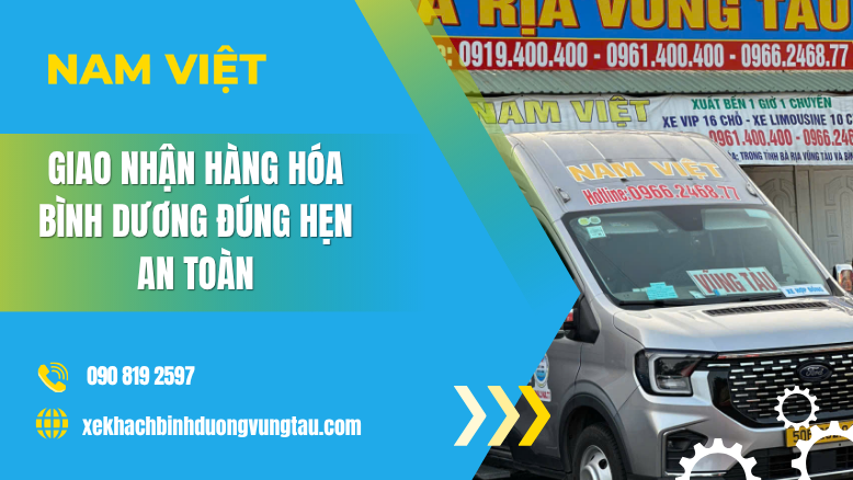Giao Nhận Hàng Hóa Bình Dương Đúng Hẹn An Toàn