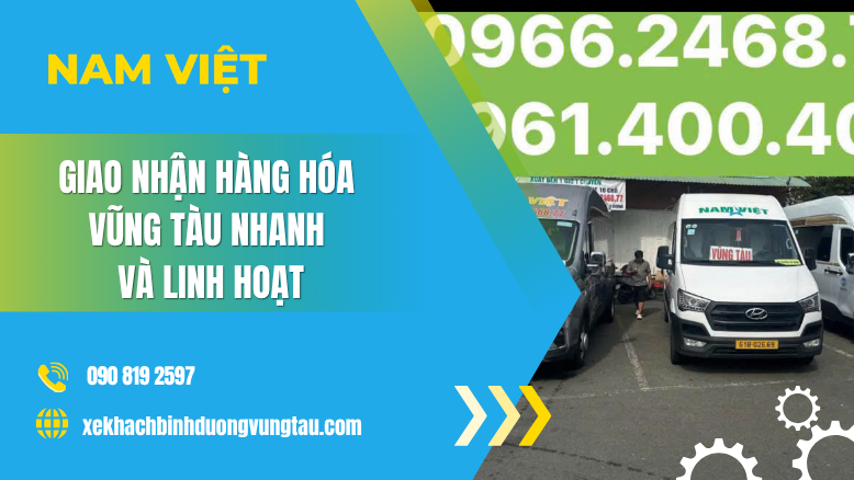 Giao Nhận Hàng Hóa Vũng Tàu Nhanh Và Linh Hoạt
